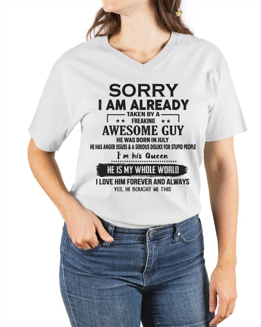 July - Sorry I Am Already Taken By A Freaking Awesome Guy - Gift For Your Girlfriend, Wife From Husband - ntnt07 (SKU07-145-07)