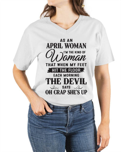 AS AN APRIL WOMAN – T-SHIRT FOR WOMAN – ntnt04 (SKU26T-01-36-04)
