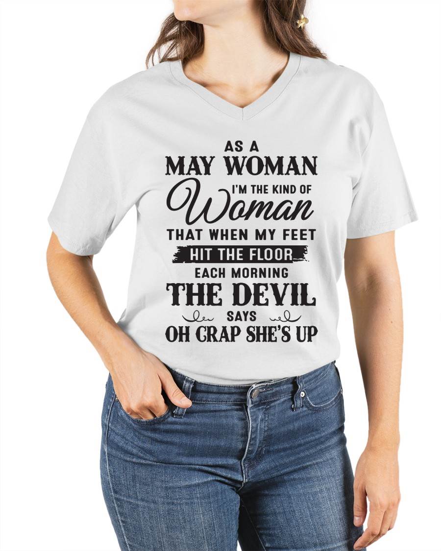 AS A MAY WOMAN – T-SHIRT FOR WOMAN – ntnt05 (SKU26T-01-36-05)
