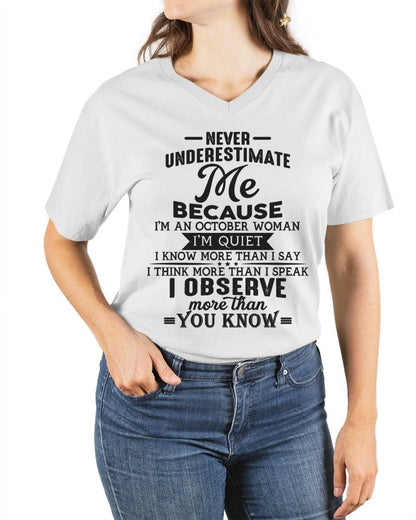 October - Never Underestimate Me - T Shirt For Woman - ntnt10 (SKU10-23-10)