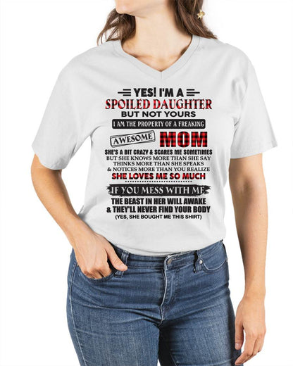 Spoiled Daughter Of Awesome Mom T-Shirt - Perfect Gift From Mom - ntnt00 (SKU11-149-00)