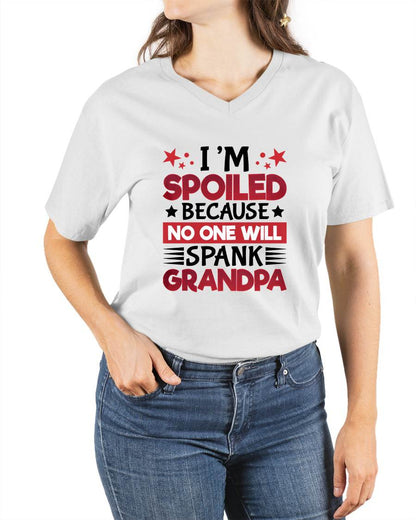 I’M SPOILED BECAUSE NO ONE WILL SPANK GRANDPA - GIFT FROM GRANDPA - ntnt00 (SKU2603-130)