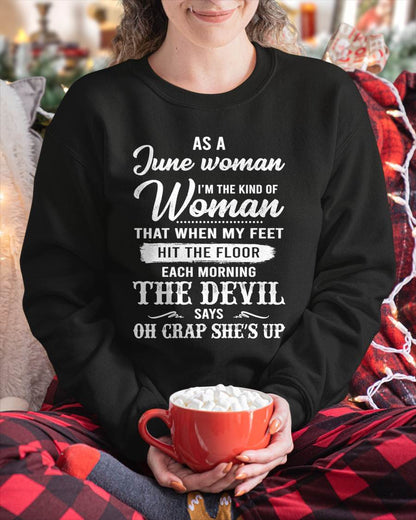June - I'm The Kind Of Woman – T-Shirt For Woman – ntnt06 (SKU26T-01181-06)