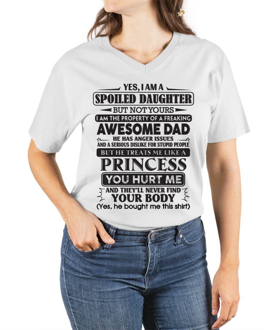 Yes, I Am A Spoiled Daughter – Gift For Daughter From Dad – ntnt00 (SKU12-267-00)