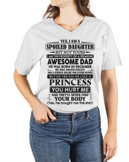 December – Yes, I Am A Spoiled Daughter – Gift For Daughter From Dad – ntnt12 (SKU12-267-12)