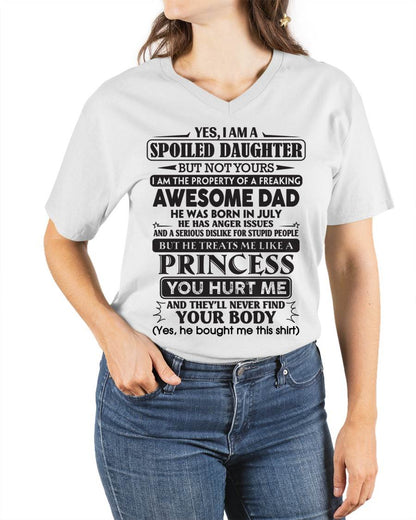 July – Yes, I Am A Spoiled Daughter – Gift For Daughter From Dad – ntnt07 (SKU12-267-07)
