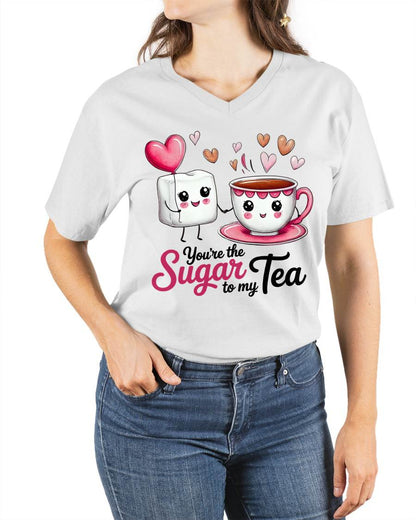 YOU'RE THE SUGAR TO MY TEA - VALENTINE T-SHIRT FROM BOYFRIEND, HUSBAND - ntnt00 (SKU26T-01-29)