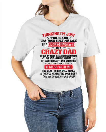 Spoiled Daughter of a Crazy Dad - Perfect Gift From Dad - ntnt00 (SKU12-04-00)