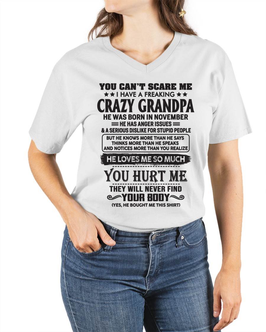 November – You Can’t Scare Me I Have A Freaking Crazy Grandpa – Gift For Granddaughter From Grandpa – ntnt11 (SKU12-221-11)