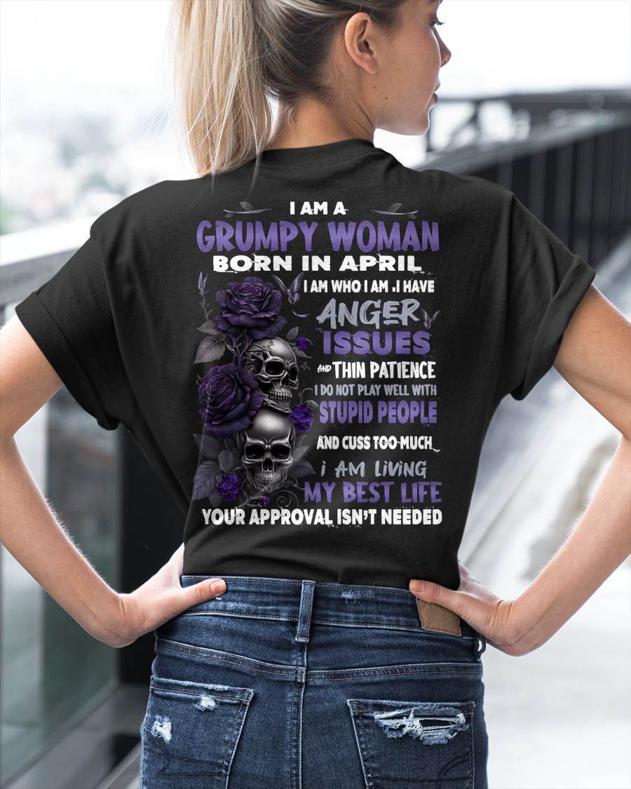 I Am A Grumpy Woman – T-Shirt For Woman – ntnt04 (SKU10-08-04)