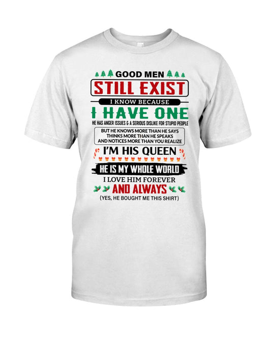 Good Men Still Exist - Perfect Christmas Gift For Your Wife From Husband - ntnt00