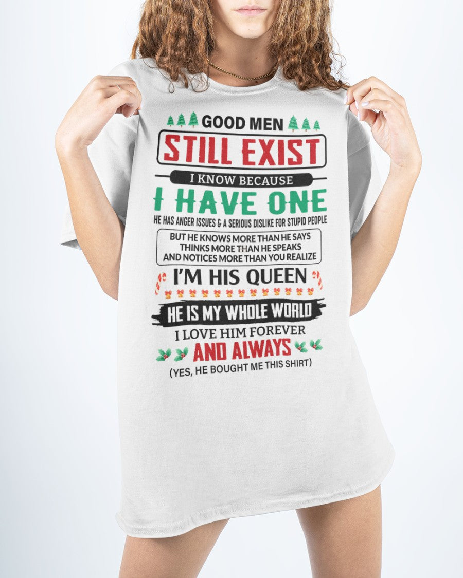 Good Men Still Exist - Perfect Christmas Gift For Your Wife From Husband - ntnt00