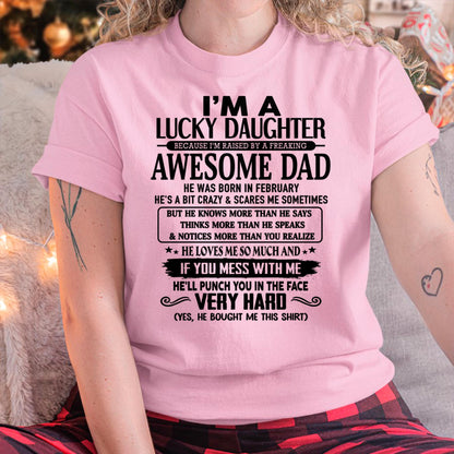 February - I'm Lucky Daughter - Gift for Daughter from Dad - ntnt02 (SKU-TLUCKYDD-02)