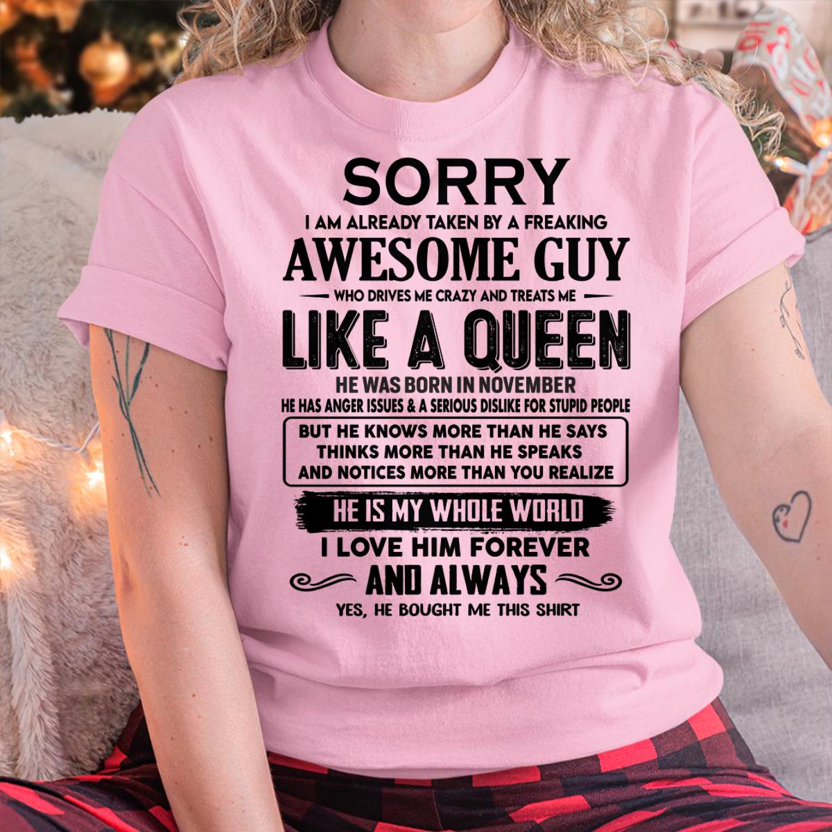 November - Sorry I am already taken by a freaking awesome guy - Gift for Wife From Husband - ntnt11 (SKU-SRG-11)