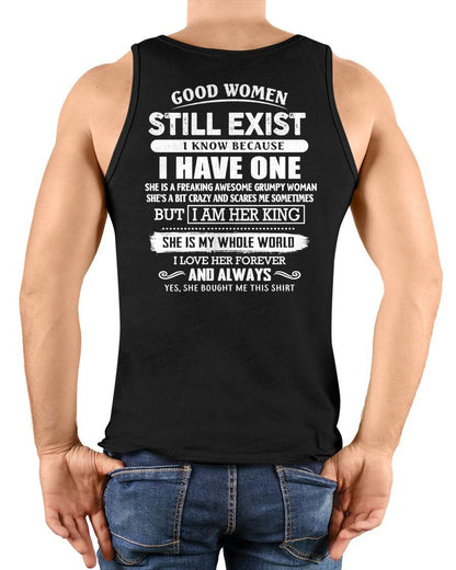 GOOD WOMEN STILL EXIST - PERFECT GIFT FROM WIFE, GIRLFRIEND - ntnt00 (SKU12-306-00)