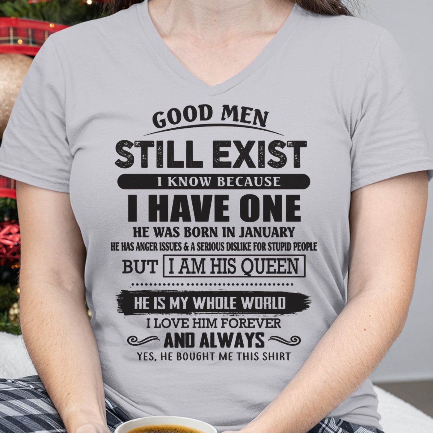 January - Good Men Still Exist - Perfect Gift For Girlfriend, Wife From Husband - ntnt01 (SKU07-166-01)