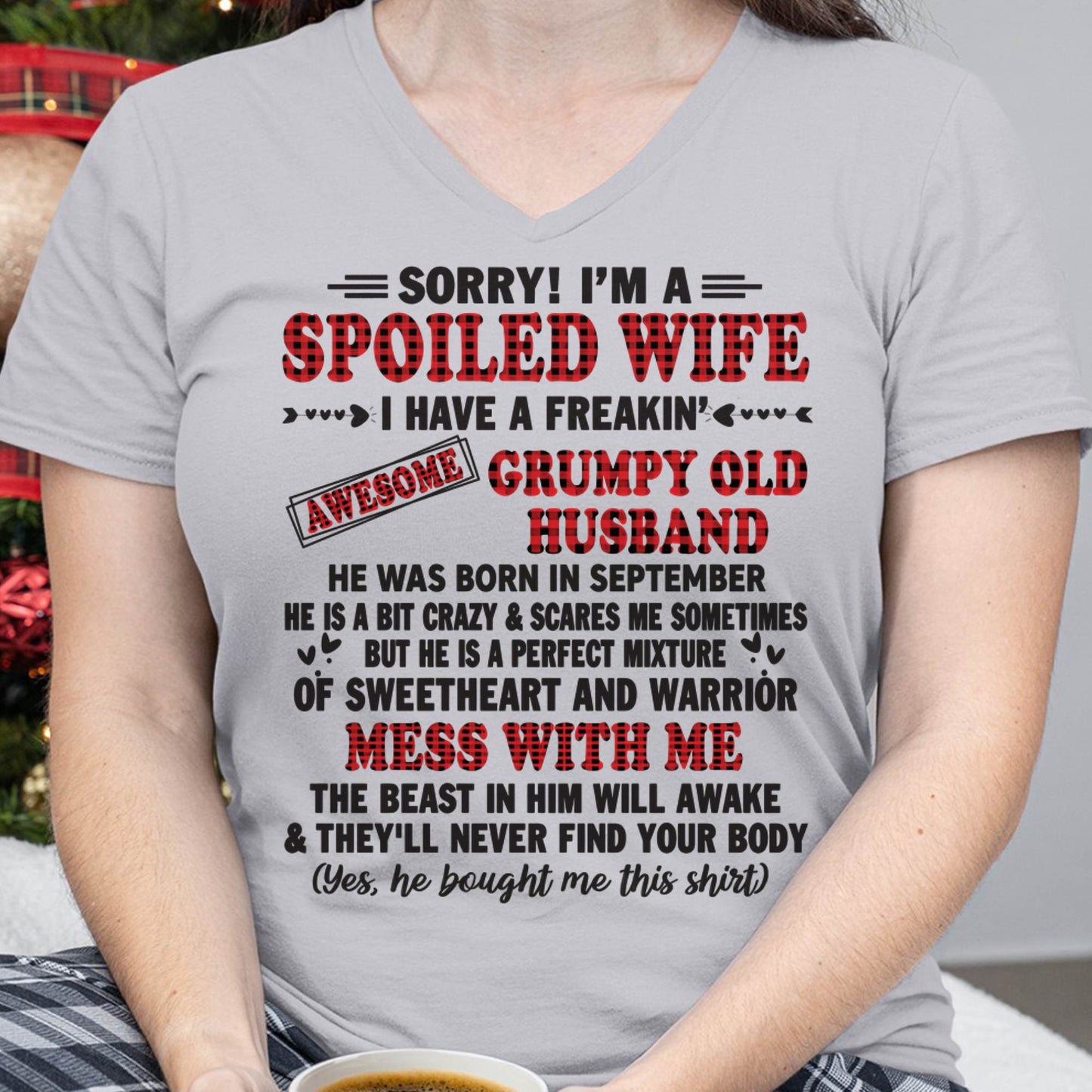 SEPTEMBER - SPOILED WIFE OF AWESOME GRUMPY OLD HUSBAND - PERFECT GIFT FROM HUSBAND - ntnt09 (SKU12-111-09)