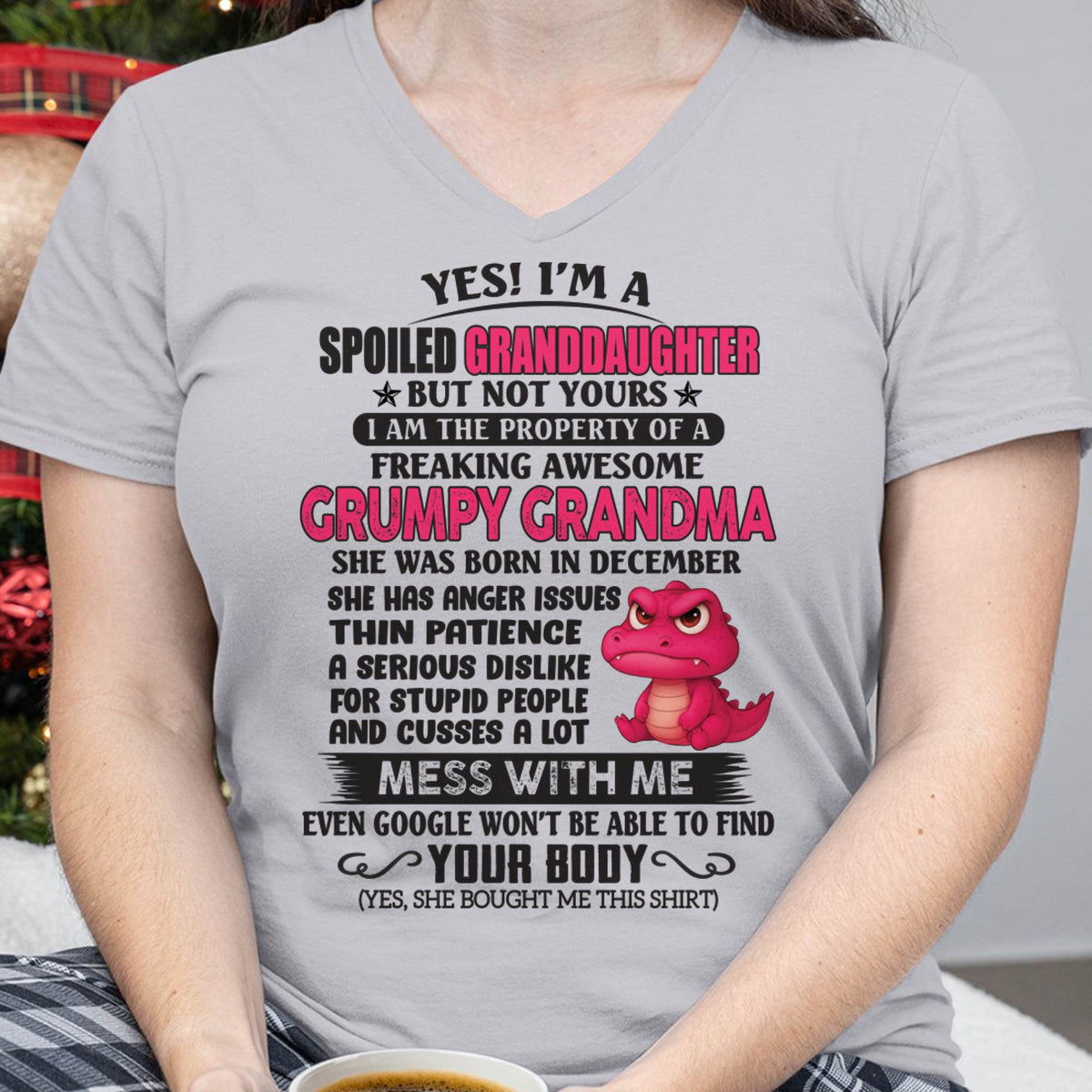 DECEMBER - YES, I'M A SPOILED GRANDDAUGHTER - GIFT FROM GRANDMA - DTSM12 (SKU09-96-12)