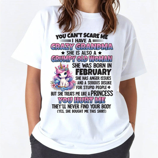 You Can’t Scare Me I Have A Crazy Grandma - Gift For Grandson And Granddaughter From Grandma - ntnt02 (SKU09-106-02)