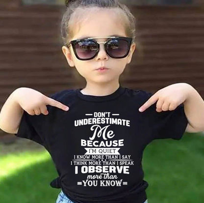 Don’t Underestimate Me Because I’m Quiet – T-Shirt For Woman – ntnt00 (SKU12-231)
