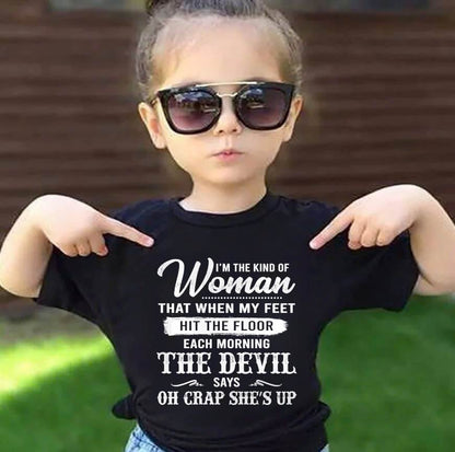 I'M THE KIND OF WOMAN – T-Shirt For Woman – ntnt00 (SKU26T-01149)