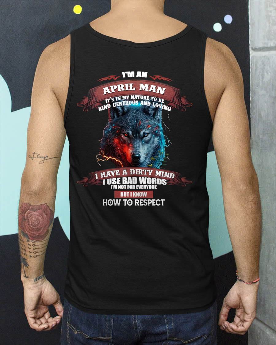 I’M AN APRIL MAN – T-SHIRT FOR MAN – ntnt04 (SKU12-162-04)